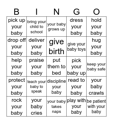 TAKING CARE OF YOUR BABY Bingo Card