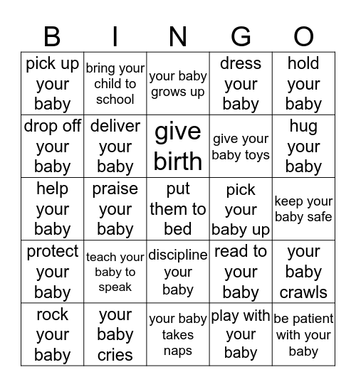 TAKING CARE OF YOUR BABY Bingo Card
