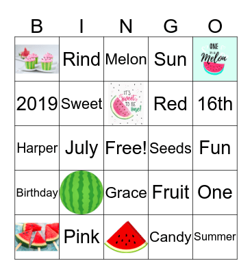 Harper is One in a Melon!  Bingo Card