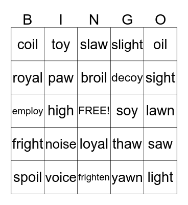 Irregular vowels- igh, aw, oi, oy Bingo Card