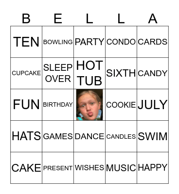 BELLA'S BIRTHDAY BINGO Card