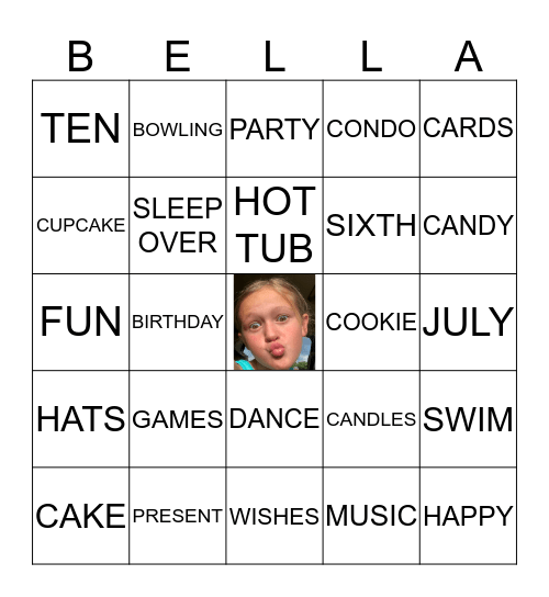 BELLA'S BIRTHDAY BINGO Card