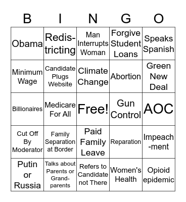 Democrats Presidential Debate -- July 2019 Bingo Card