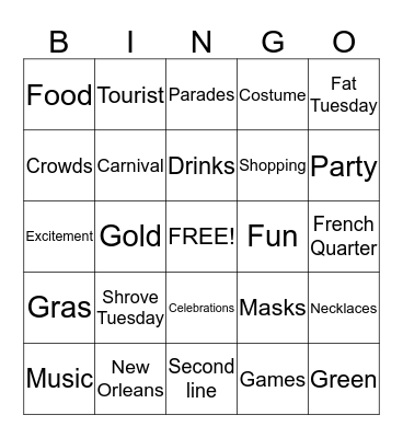 START DATE: 03/13/14   THEME: MARDI GRAS Bingo Card