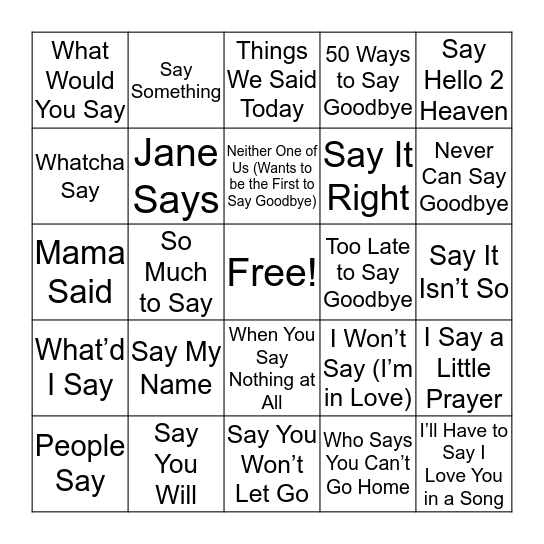 Say Say Say (Feat. Said) Bingo Card