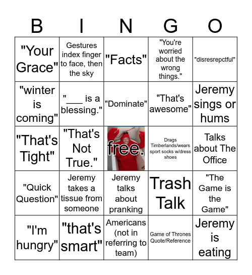 Jeremy-isms Bingo Card