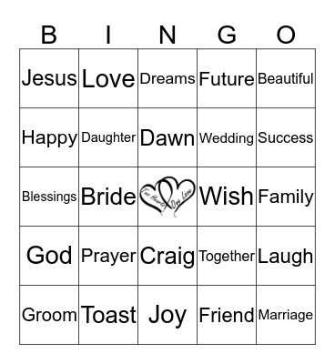 Craig & Dawn's Wedding Toast Bingo Card