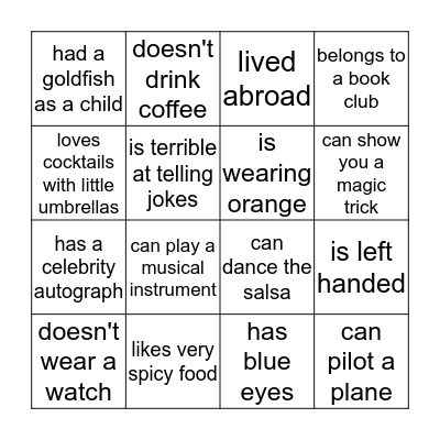 Get to Know Your Neighbour - Find Someone Who... Bingo Card