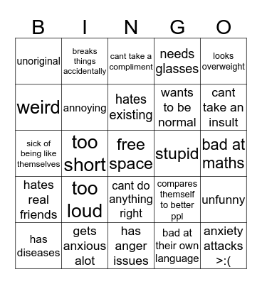 bingo but i hate my life Bingo Card