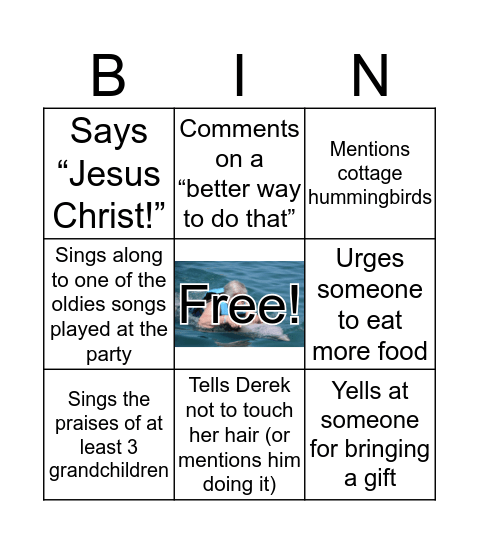 "GRAMMIE BINGO" (you can't tell her ANYTHING about the game or you're disqualified Bingo Card