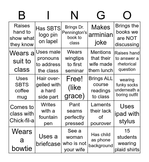Southern Baptist Ph.D. Student Behavior Bingo Card