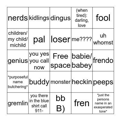 cait's names for other people Bingo Card