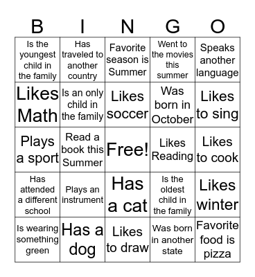 Get to know your classmates! Bingo Card