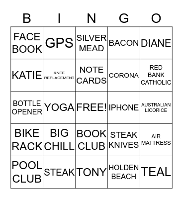 Kathie's 60TH BIG CHILL B-DAY WEEKEND Bingo Card