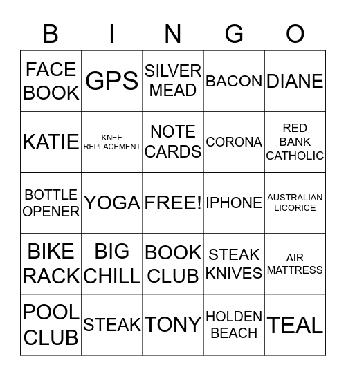 Kathie's 60TH BIG CHILL B-DAY WEEKEND Bingo Card