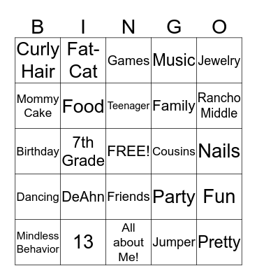 DeAhn's 13th Birthday Bash!!! Bingo Card