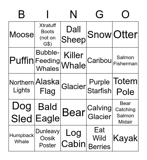 Vest Friends Invade Alaska Bingo Card