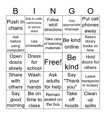 Be Safe, Be Respectful, Be Responsible Bingo Card
