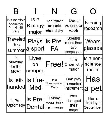 Pre-Health Bingo: Find Someone Who..... Bingo Card