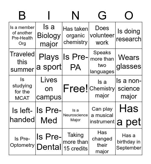 Pre-Health Bingo: Find Someone Who..... Bingo Card