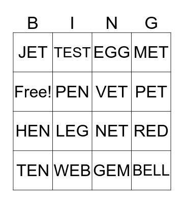 SHORT E  VOWELS Bingo Card