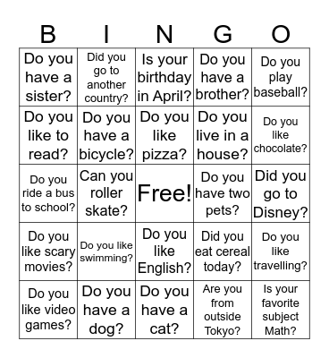 Talk to your classmates! Bingo Card