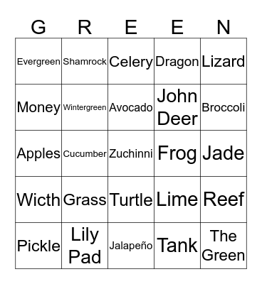 Things that are Green!!!!     BINGO!!!!! Bingo Card