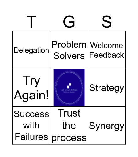 Tacit Growth Strategies (TGS),LLC   Growth Mindset Bingo Card