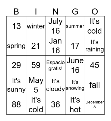 Fechas, Dias, Numeros, El Tiempo Bingo Card