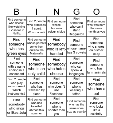 Find someone who... and write the name! Bingo Card