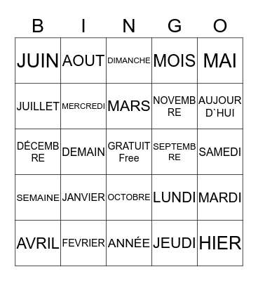 Les mois de l'année et les jours de la semaine Bingo Card