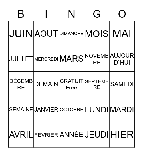 Les mois de l'année et les jours de la semaine Bingo Card