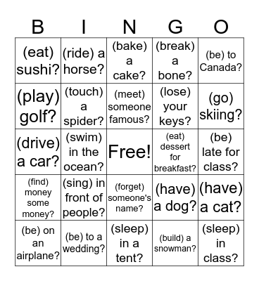 Have you ever ... ? Bingo Card