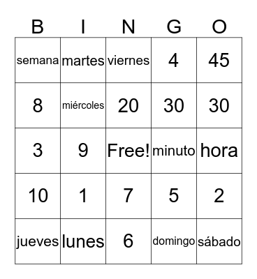 Days of the Week/Numbers/Time Bingo Card
