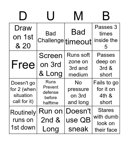 Football Coaches Are Dumb Bingo Card