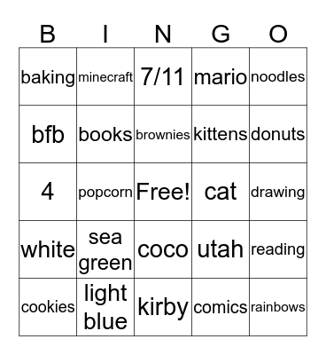 kade and trevor's favorite stuff! Bingo Card