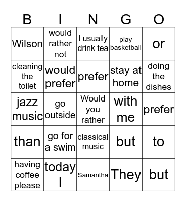 Preferences: would rather & prefer Bingo Card