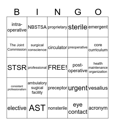 Orientation to Surgical Technology Bingo Card