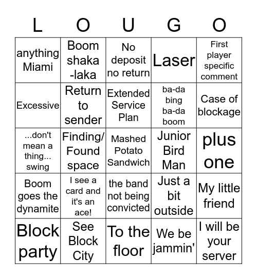 Lou-isms Bingo Card