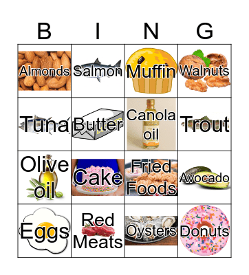 "Good" Fats and "Bad" Fats Bingo Card