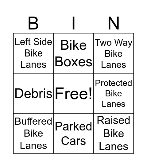 Bike Facilities Bingo Card