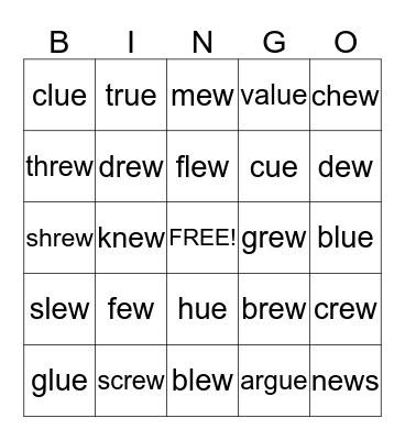 -ew       -ue Bingo Card