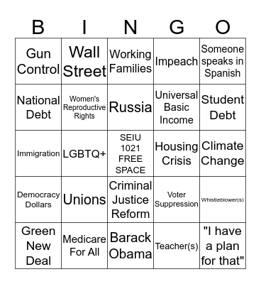 SEIU 1021 Democratic Debate Bingo Card