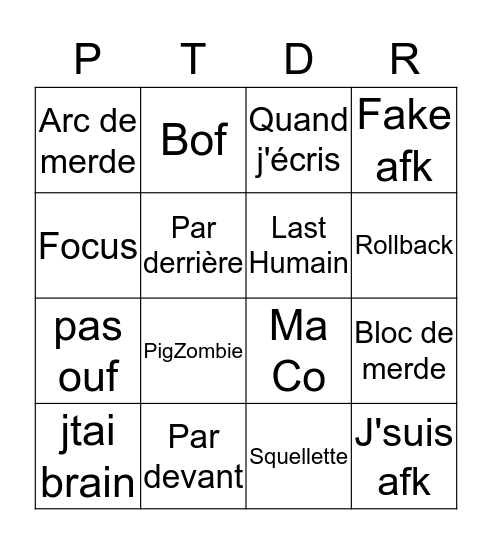 Les Excuses de Shyyte quand il meurt Bingo Card