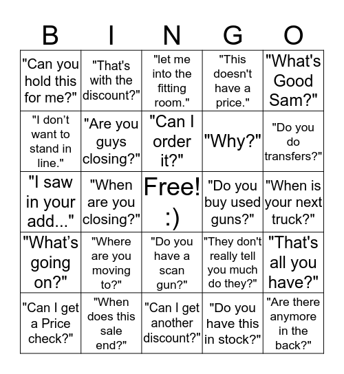 Things Customer's Say Bingo Card