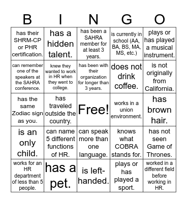 GET TO KNOW YOU BINGO! Find someone who... Bingo Card