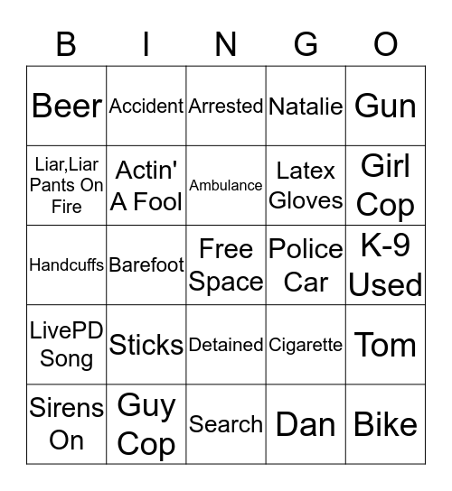 Easton Dworak's LivePD Bingo Sheet Bingo Card