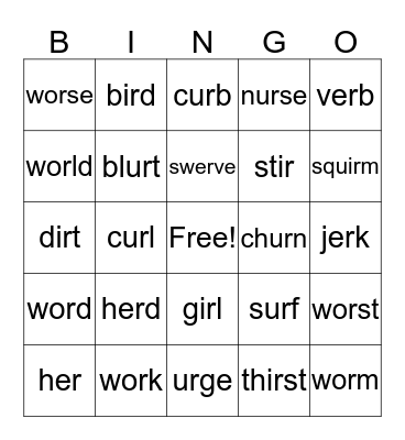 /ûr/ as in stir  Bingo Card