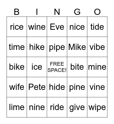 Long i and Long e (VCe) Bingo Card