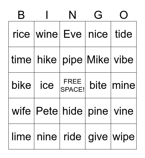 Long i and Long e (VCe) Bingo Card